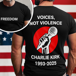Voices, Not Violence Charlie Kirk Freedom Back and Front Dark Shirt CH07 67650