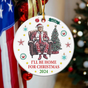 Daddy's Home Trump Ornament Funny Trump Christmas Ceramic Ornament HA75 63934