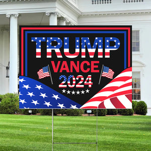 Donald Trump Vance 2024 With US Flag Yard Sign HO82 63158