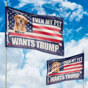 Custom Photo Even My Dogs Want Trump House Flag TH10 63295