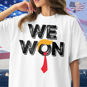 We Won Trump 2024 Bright Shirt TH10 64007