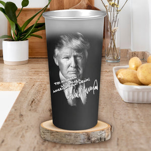 Custom Name President Trump Signature Aluminum Changing Color Cup TH10 62687