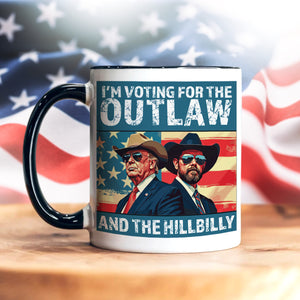 I'm Voting For The Outlaw And The Hillbilly Trump Vance Accent Mug HA75 63586