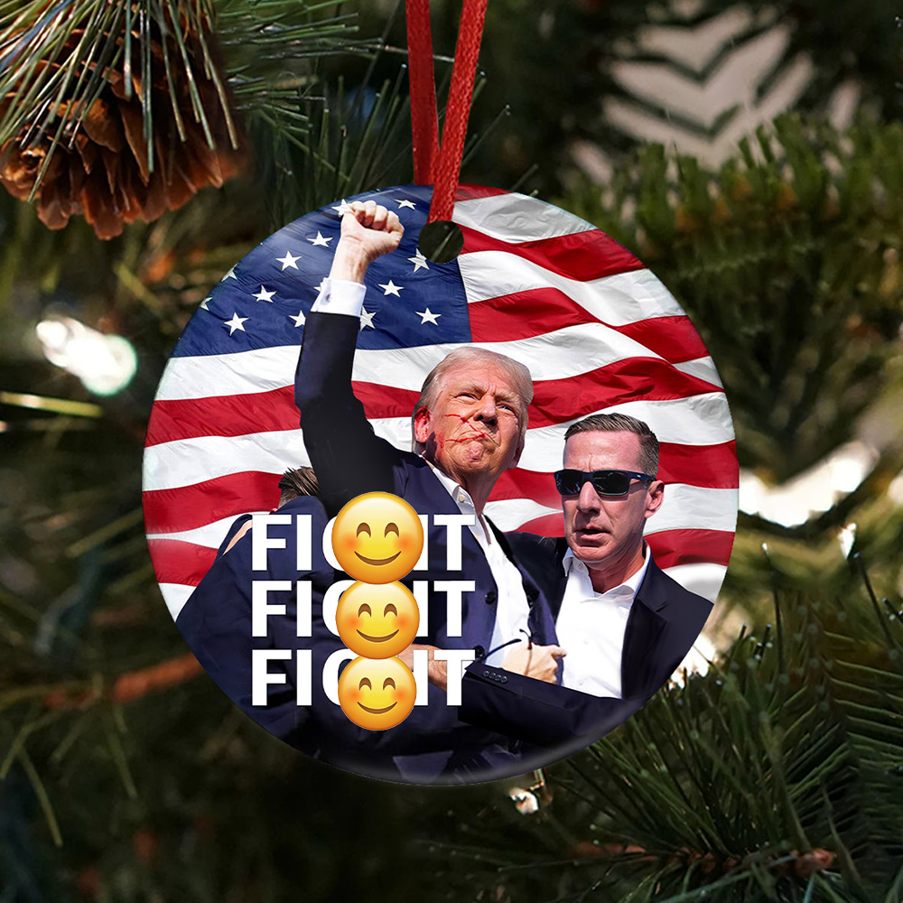 Fi**t Fi**t Fi**t Trump Ceramic Ornament DM01 63227