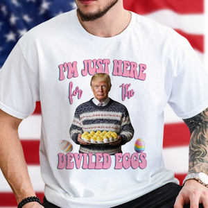 Trump's Just Here Delived Eggs Easter Day To You Shirt LM32 65299