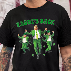 Trump Paddy's Back 2025 St. Patrick's Day Shirt LM32 65285