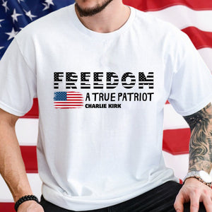 Charlie Kirk A True Patriot Rest In Peace Bright Shirt HO82 65758