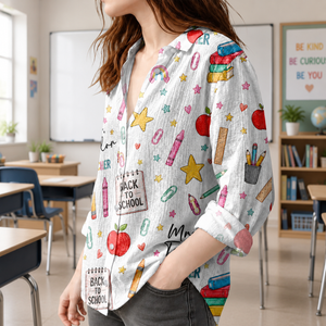 Custom Teacher Name Back To School Blouse Shirt CH07 180022