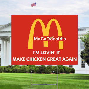 Maga Donald Make Chicken Great Again Yard Sign TH10 63569