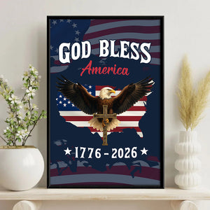 Personalized Patriotic 250th Anniversary God Bless America Eagle 1776–2026 Canvas Poster HO82 901446