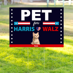 Custom Photo Dogs Cats Pets For Harris Walz Yard Sign HO82 65148