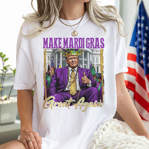 Trump Make Mardi Gras Great Again Bright Shirt Gift For Trump Lovers CH07 67284