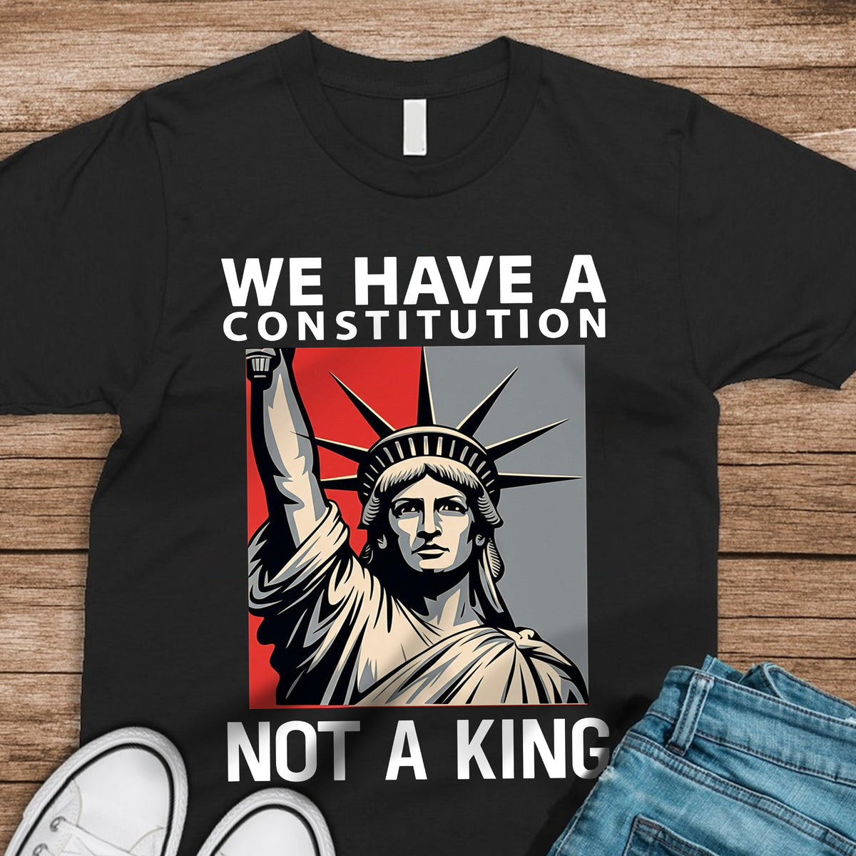 We Have A Constitution Not A King Dark Shirt