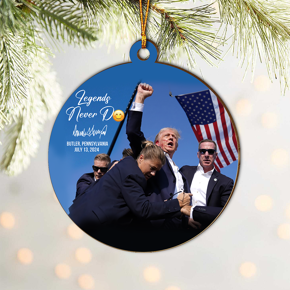 Legends Never D** Donald Trump Fight Wood Ornament DM01 63217