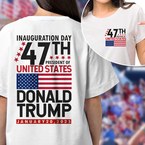 Trump Inauguration Day Shirt TH10 64159