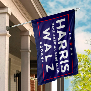 Make America Sane Again Harris Walz House Flag TH10 63397