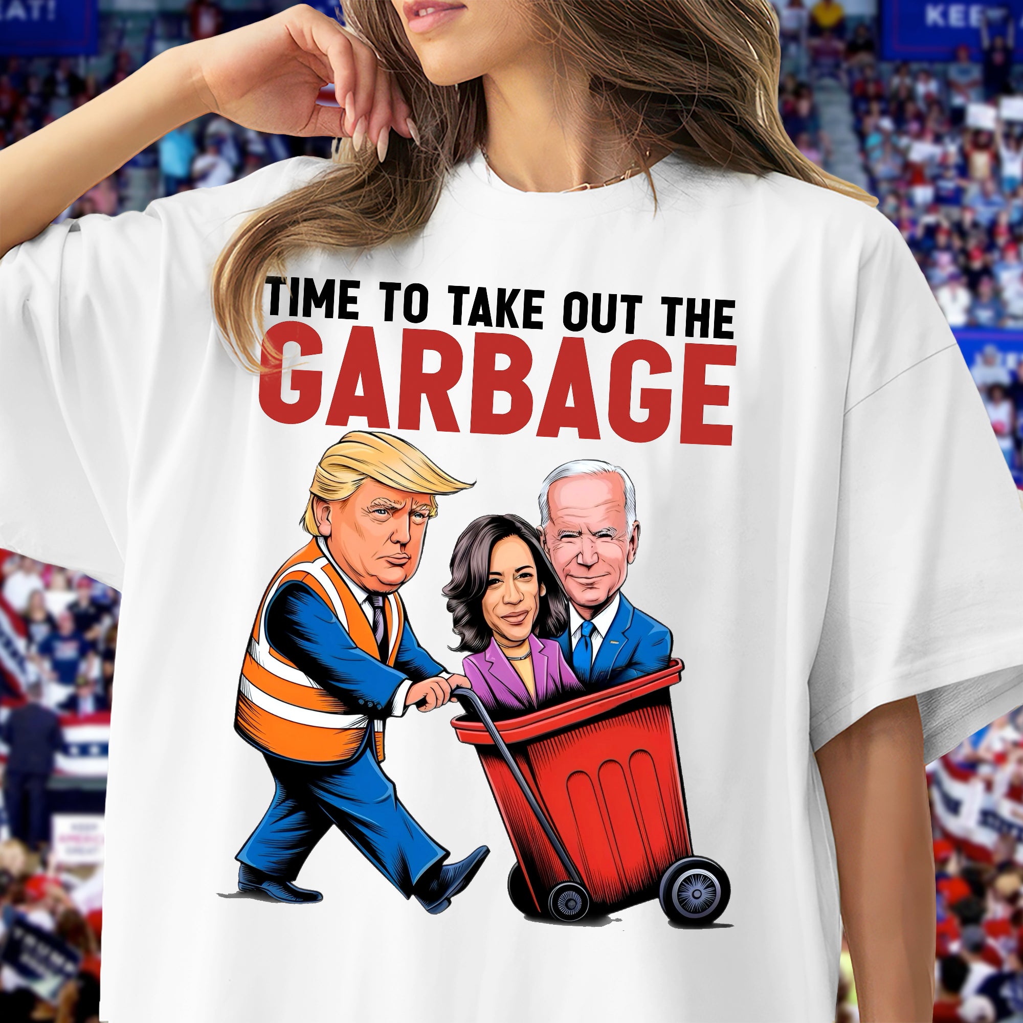 Time To Take Out The Garbage Trump Shirt LM32 63601