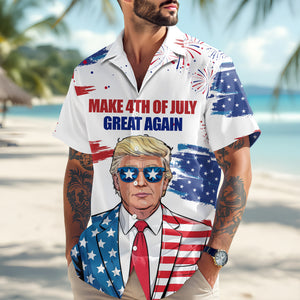 Make America Great Again - Funny 4th of July Trump Hawaiian Shirt CH07 67354