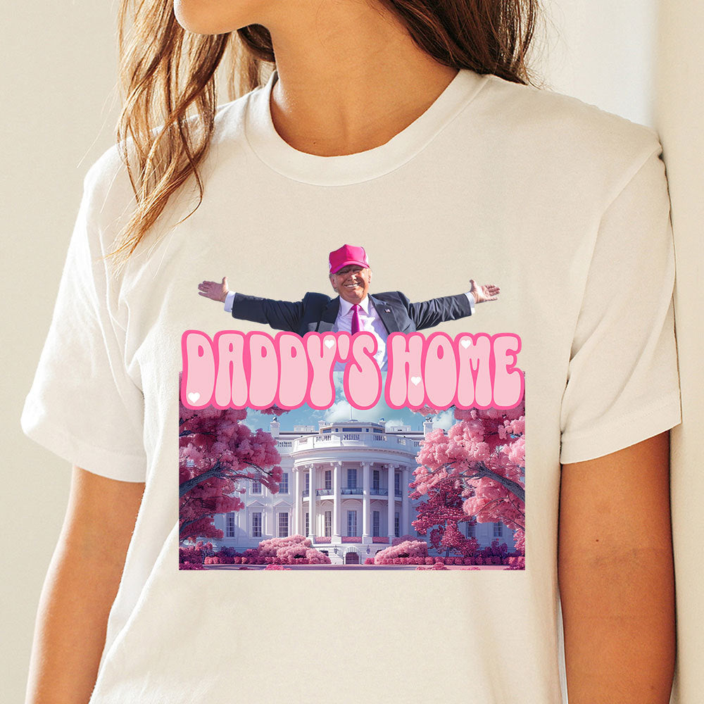 Daddy's Home Trump Shirt HO82 62490