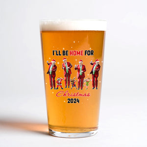 Let's Dance Together Trump Will Be Home For Christmas Beer Glass LM32 65017