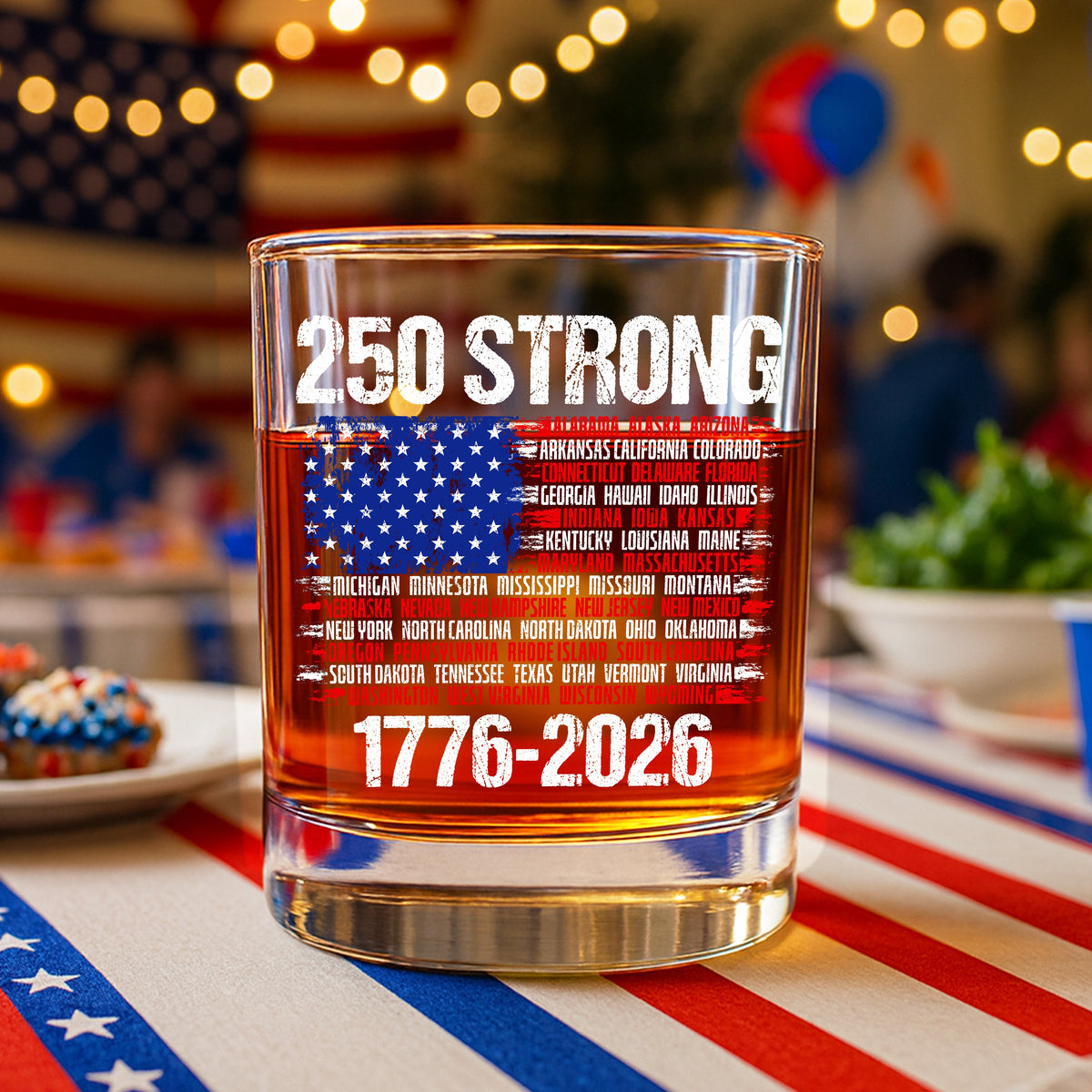USA 250 Strong Flag American States Patriotic Whiskey Glass LM32 895337