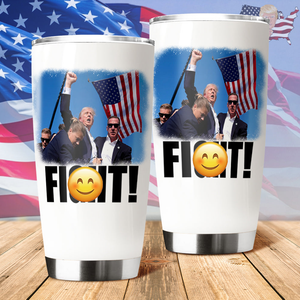 Donald Trump Fi**t For America Fat Tumbler TH10 63421