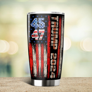 Personalized Gift Trump 45 47 - 2024 Fat Tumbler HA75 63723