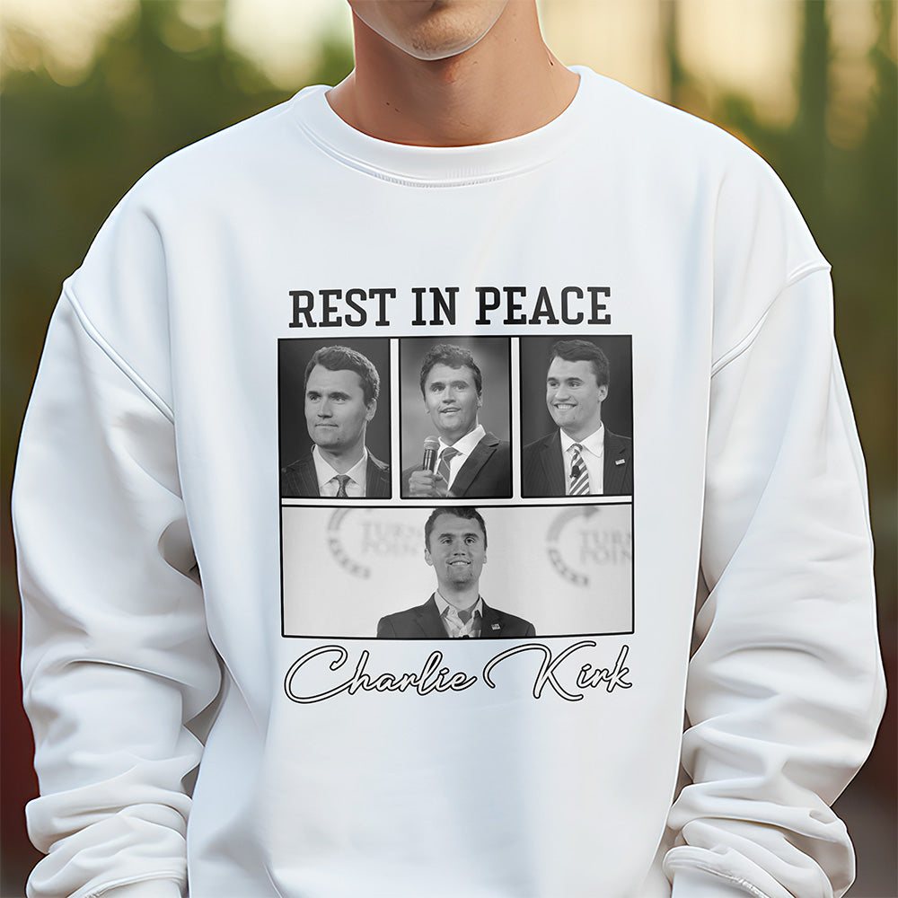 Rest In Peace Charlie Kirk Shirt TH10 64393