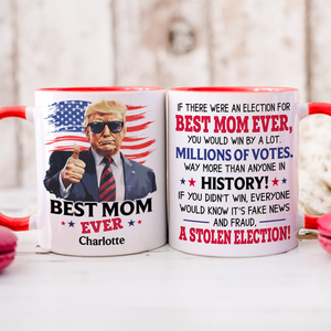 Best Mom/ Grandma Ever Personalized Funny Trump Accent Mug For Mother's Day HA75 64364