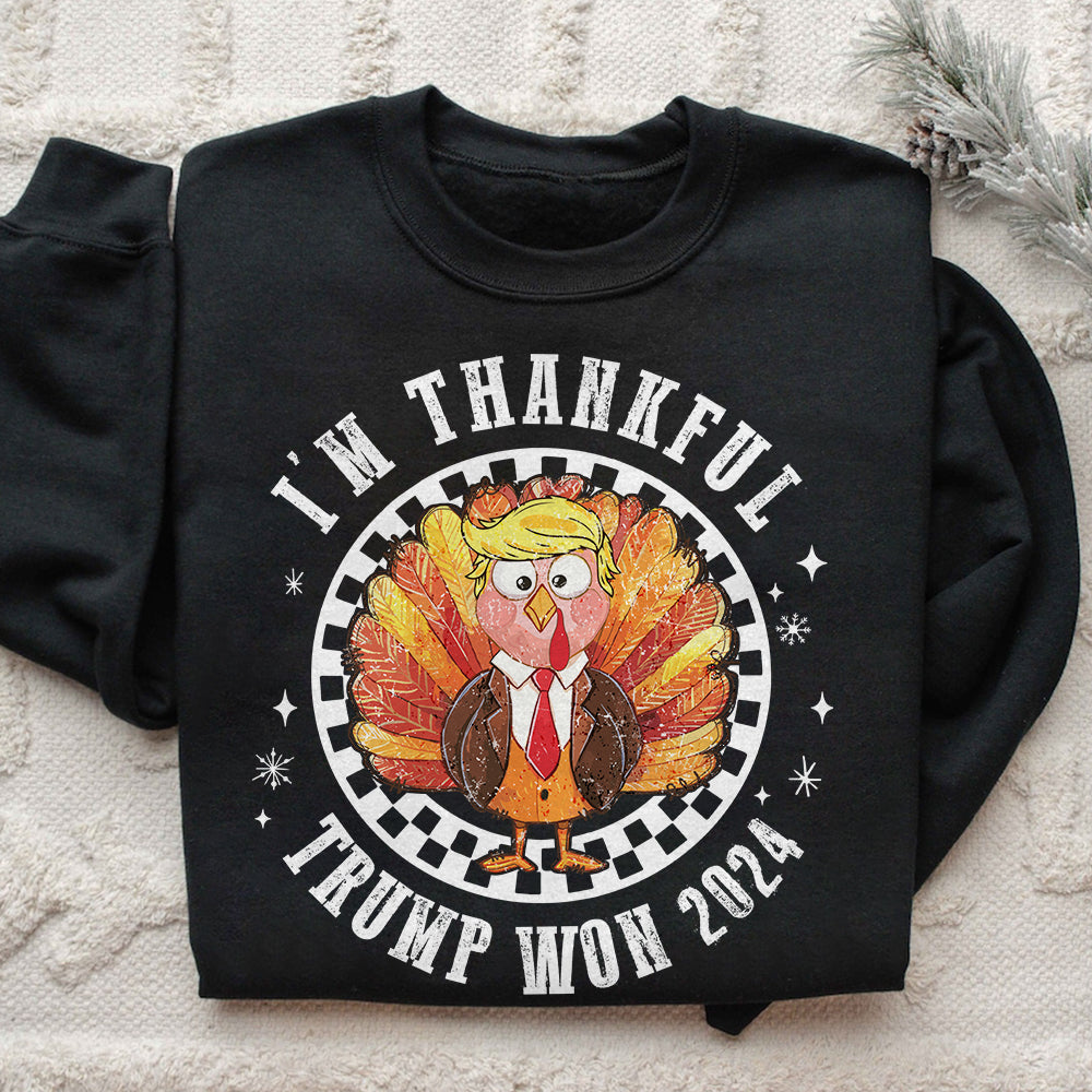 Trump Won 2024 I'm Thankful Dark Shirt HO82 65480