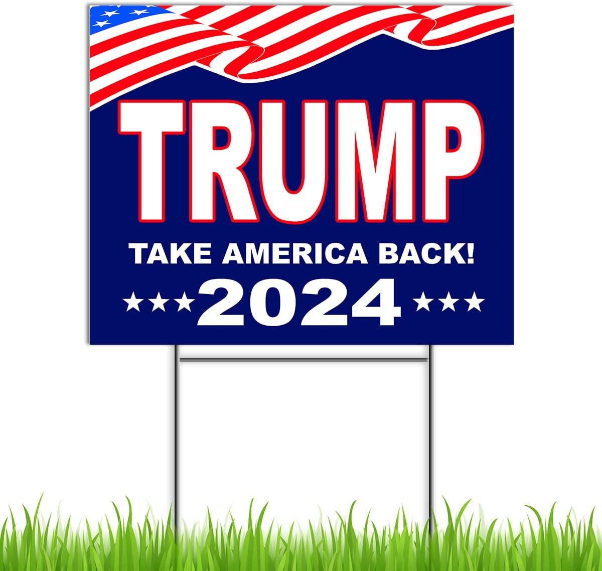 Trump 2024 Yard Sign -16X12 Coroplast Donald Trump 2024 Yard Sign Double Sided - President Trump Take America Back - Trump 2024 Sign - Trump Maga Sign