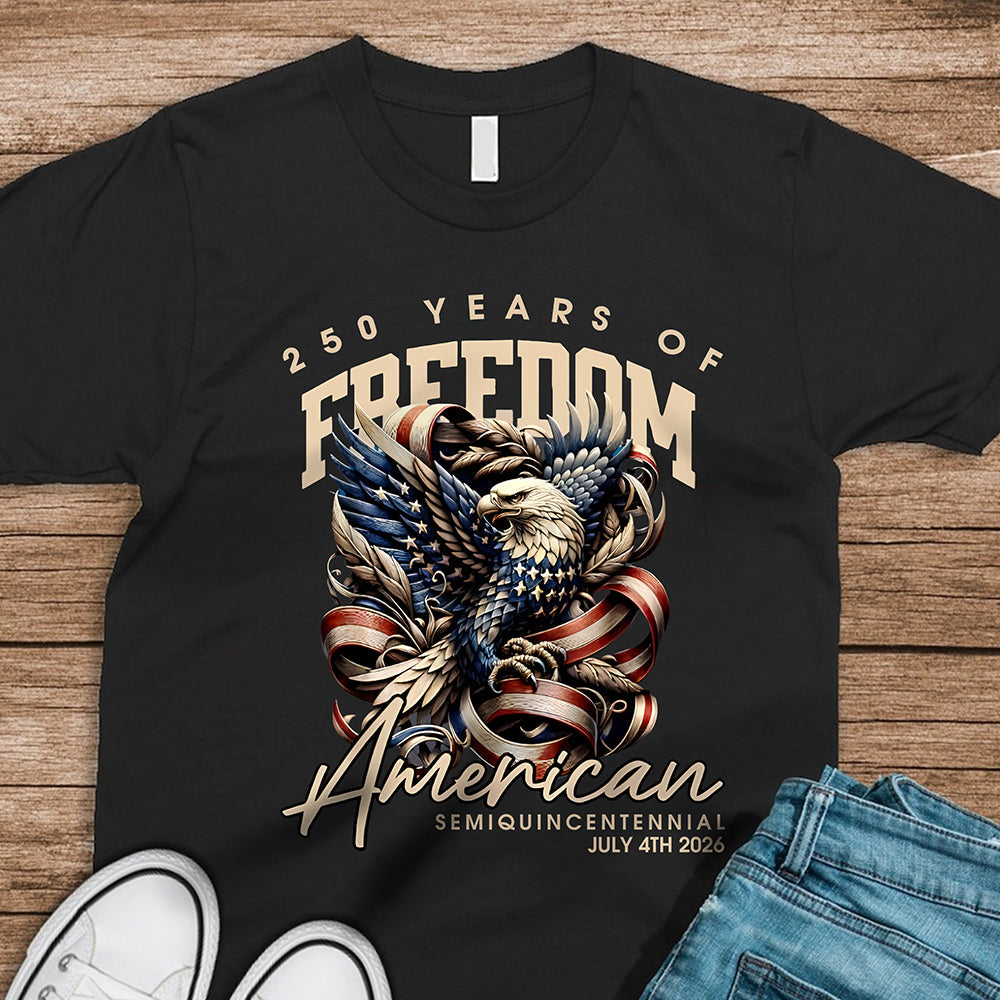250 Years Of Freedom American Dark Shirt TH10 894535