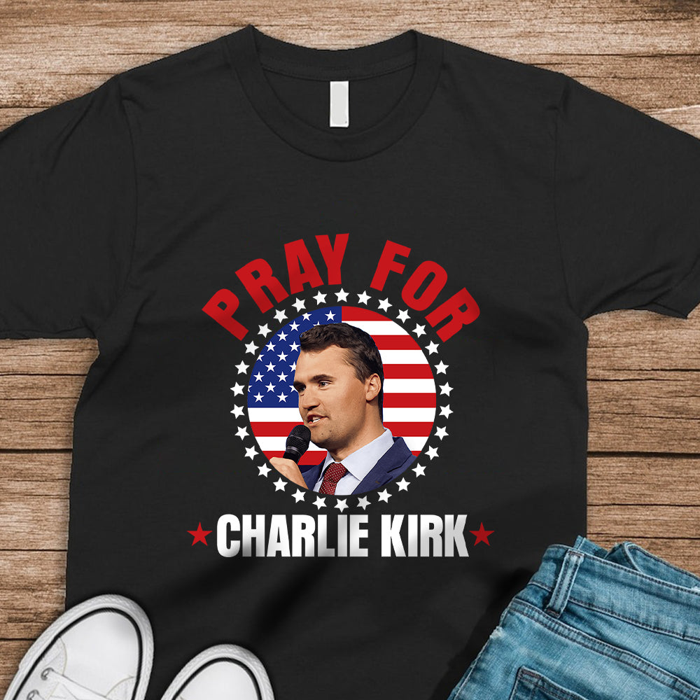 Pray for Charlie Kirk Dark Shirt HA75 64448