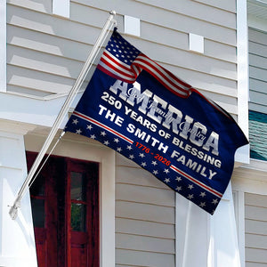 Personalized 250 Years of Blessing 1776 2026 God America Patriotic House Flag HO82 901288