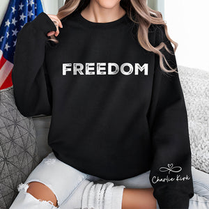Charlie Kirk Freedom Dark Sleeve Sweatshirt HA75 64568