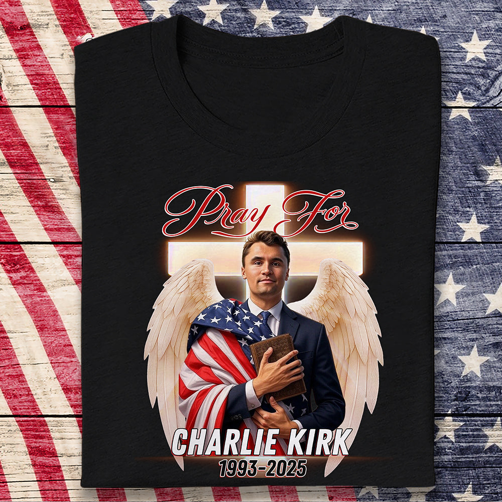 Pray For Charlie Kirk A True Hero Dark Shirt HO82 65774