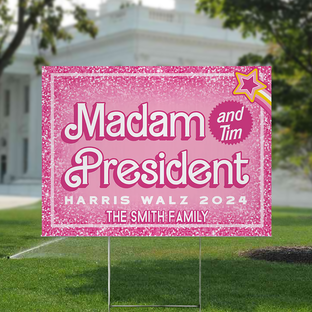Kamala Harris (and Tim!) - Madame President Yard Sign HA75 63464