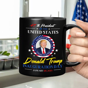 President Donald Trump Inauguration Day 2025 47th President Black Mug HO82 65660