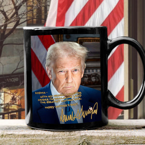 Trump You're The Greatest Mother Black Mug Personalized Gift CH07 67320