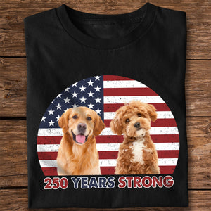 Custom Photo 250 Years Strong Dog Cat Vintage Retro Dark Shirt HO82 901282