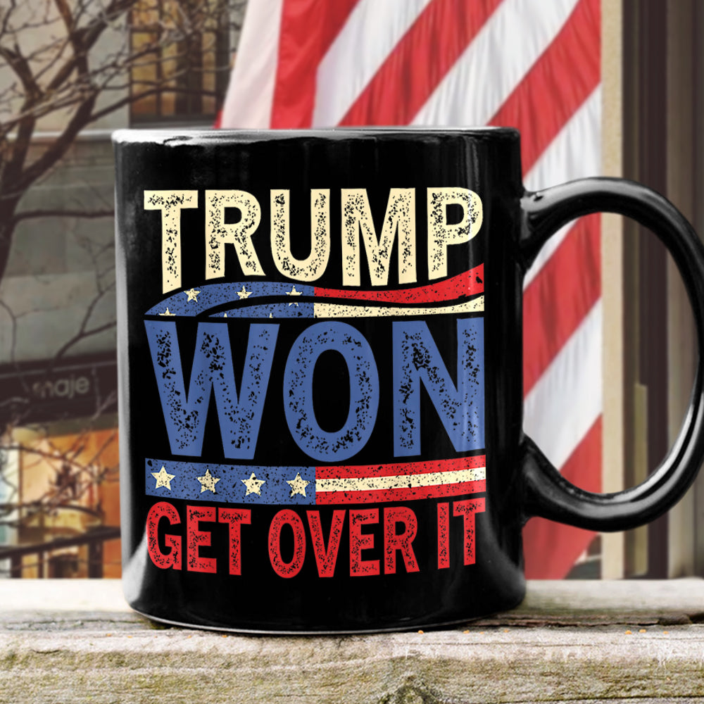 Get It Over Trump Won Black Mug HO82 65318