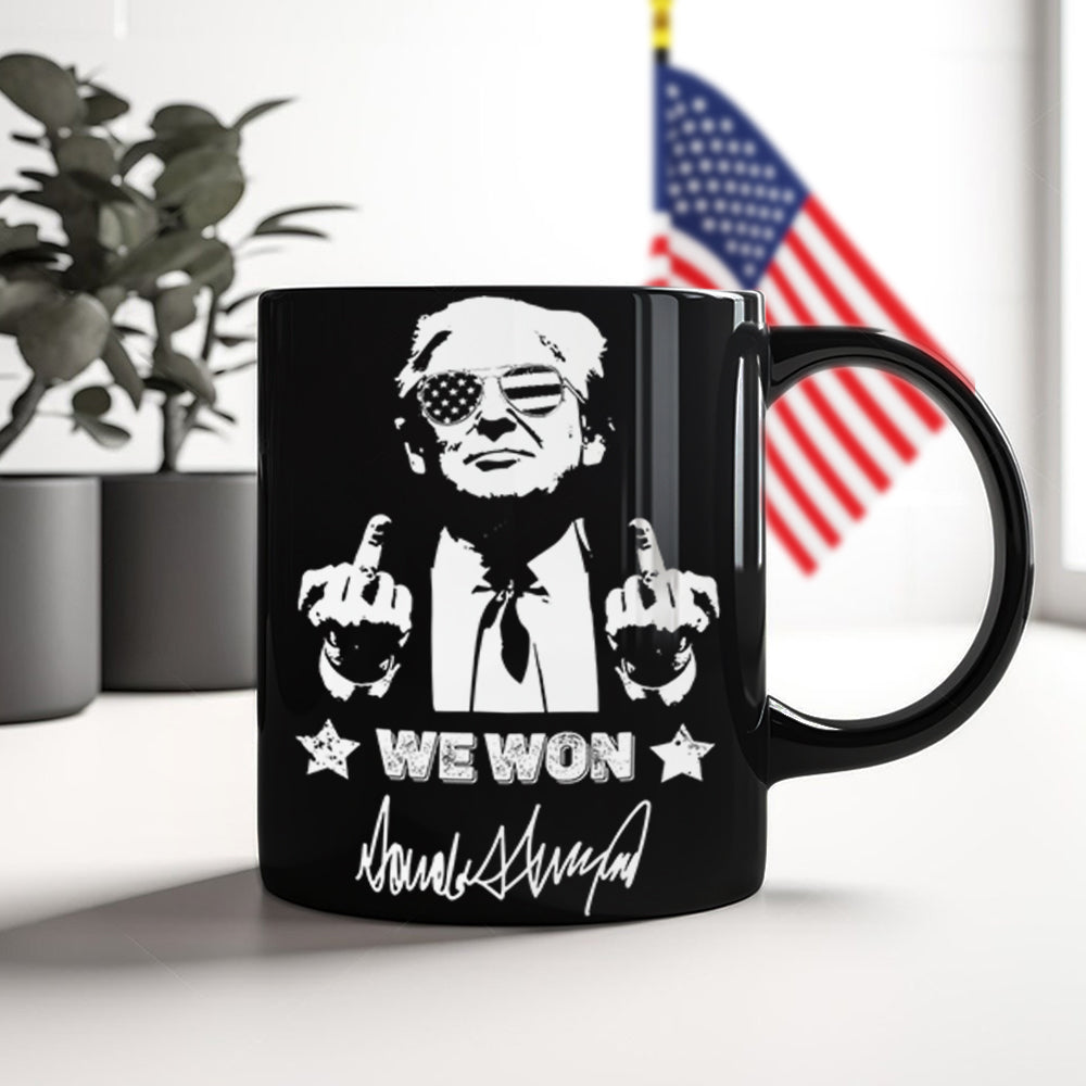 Trump 2024 We Won Black Mug Funny Gift For Trump Supporters HA75 67038