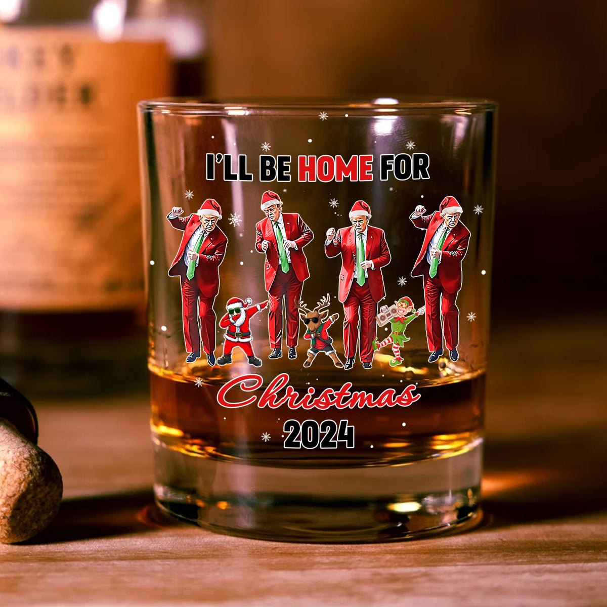 Let's Dance Together Trump Will Be Home For Christmas Whiskey Glass LM32 65015