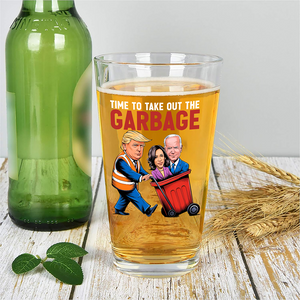 Time To Take Out The Garbage Trump 2024 Patriotic Beer Glass LM32 63821