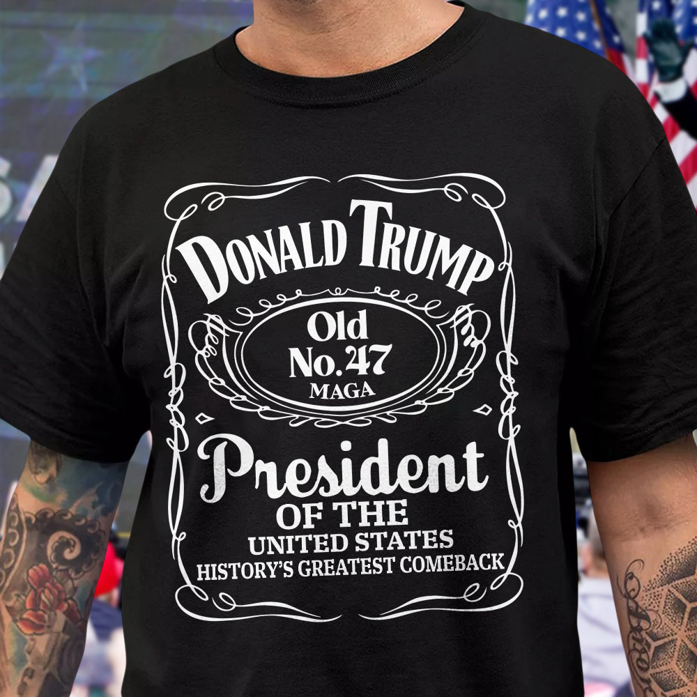 Donald Trump History’s Greatest Comeback President Of United States Old No. 47 Shirt HO82 65290