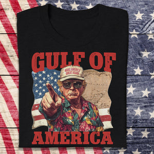 President Trump Gulf of America, Gulf of Mexico to Gulf of America Dark Shirt HA75 64330