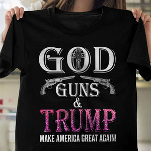 God Guns And Trump Make America Great Again Shirt HA75 63436