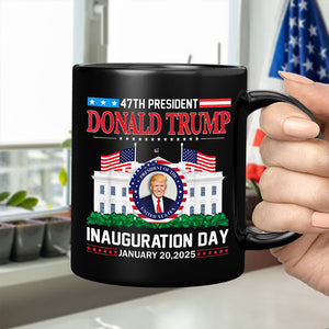 Donald Trump Inauguration Day 2025 47th USA President Black Mug HO82 65670