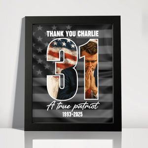Thank You Charlie Kirk A True Patriot Picture Frame HO82 65988