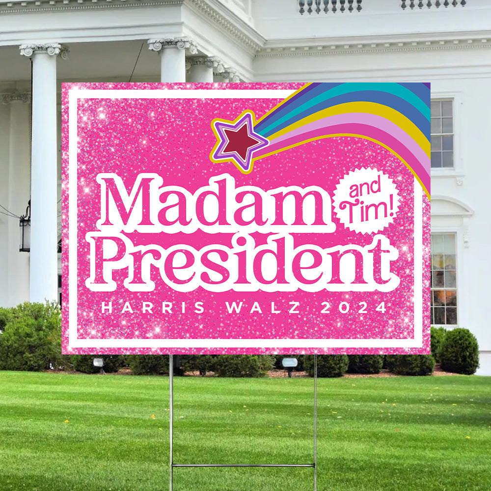 Madam President Kamala Harris 2024 and Tim! Yard Sign HO82 65036